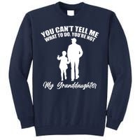 Funny & Cute Granddaughter And Grandfather Tall Sweatshirt