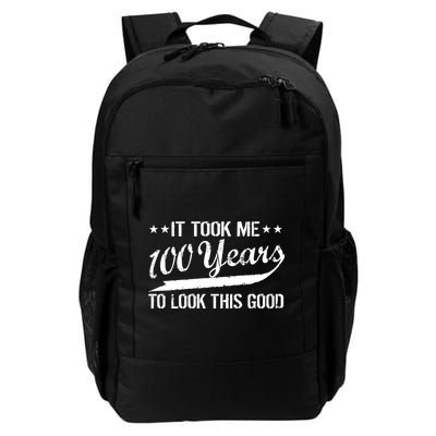 Funny 100th Birthday: It Took Me 100 Years To Look This Good Backpack