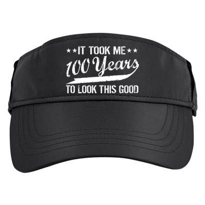 Funny 100th Birthday: It Took Me 100 Years To Look This Good Adult Drive Performance Visor