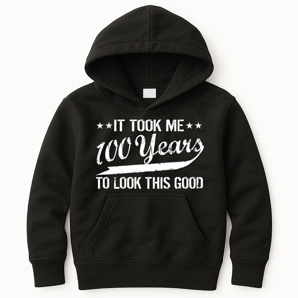 Funny 100th Birthday: It Took Me 100 Years To Look This Good Kids Hoodie