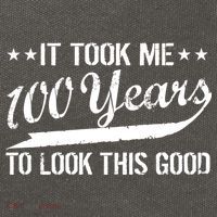 Funny 100th Birthday: It Took Me 100 Years To Look This Good Cotton Canvas Backpack