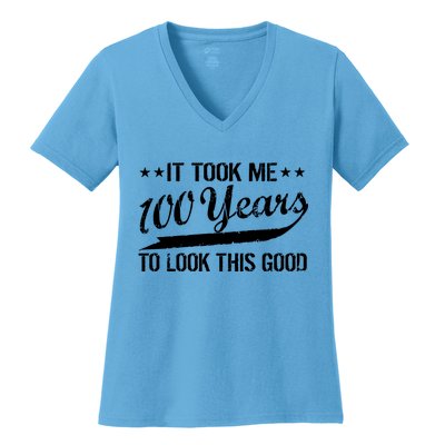 Funny 100th Birthday: It Took Me 100 Years To Look This Good Women's V-Neck T-Shirt