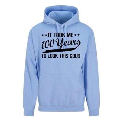 Funny 100th Birthday: It Took Me 100 Years To Look This Good Unisex Surf Hoodie