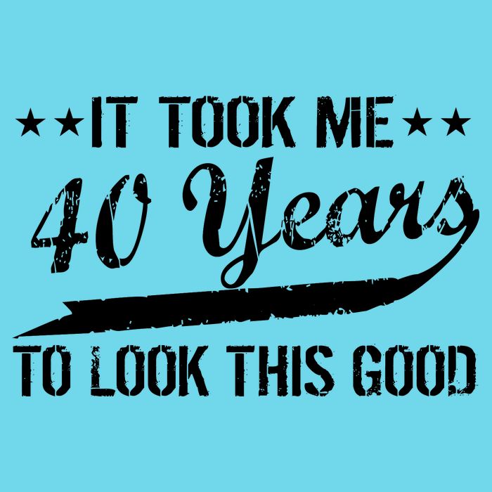 Funny 40th Birthday: It Took Me 40 Years To Look This Good Kids T-Shirt