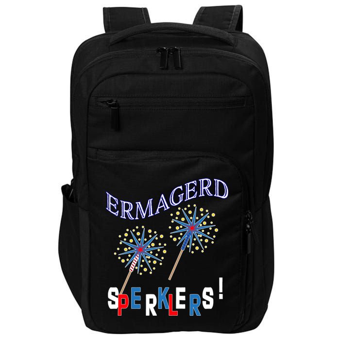 Funny 4th of July Ermagerd Sparklers Impact Tech Backpack