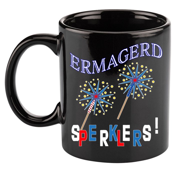 Funny 4th of July Ermagerd Sparklers 11oz C Handle Ceramic Mug