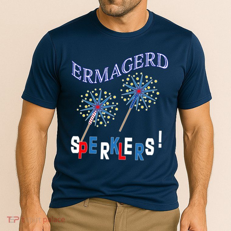 Funny 4th of July Ermagerd Sparklers Performance Shirt