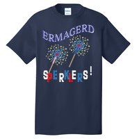 Funny 4th of July Ermagerd Sparklers Tall T-Shirt