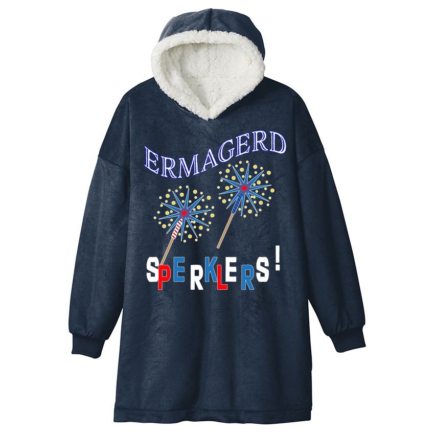 Funny 4th of July Ermagerd Sparklers Hooded Wearable Blanket