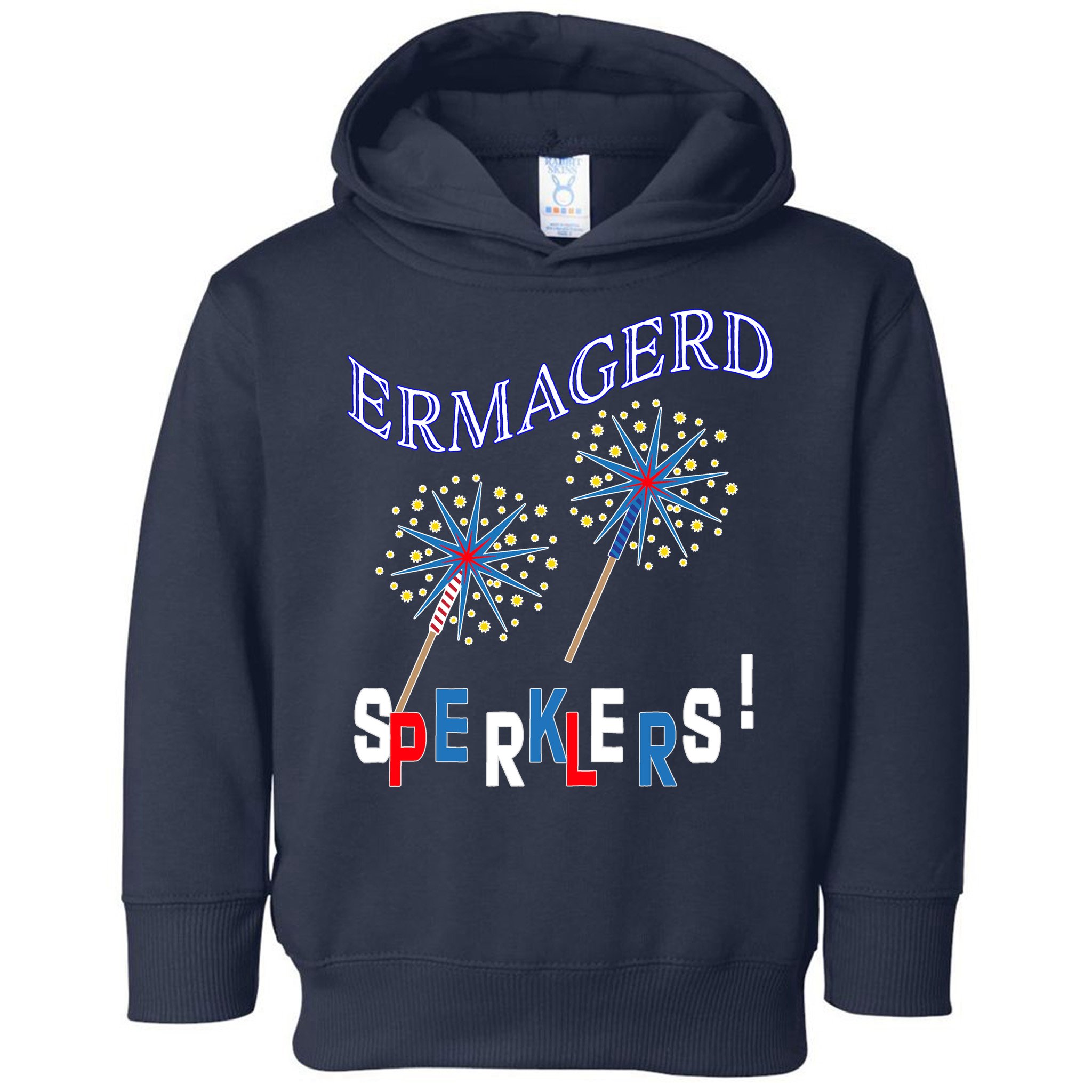 Funny 4th of July Ermagerd Sparklers Toddler Hoodie