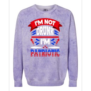 Funny 4th of July Not Drunk Patriotic Colorblast Crewneck Sweatshirt