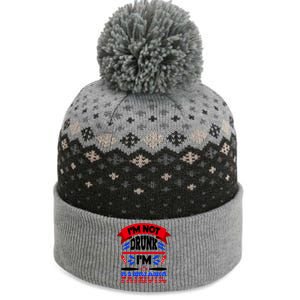 Funny 4th of July Not Drunk Patriotic The Baniff Cuffed Pom Beanie