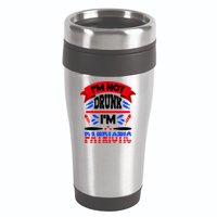 Funny 4th of July Not Drunk Patriotic 16oz Travel Tumbler