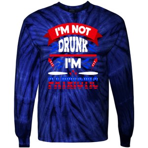 Funny 4th of July Not Drunk Patriotic Tie-Dye Long Sleeve Shirt