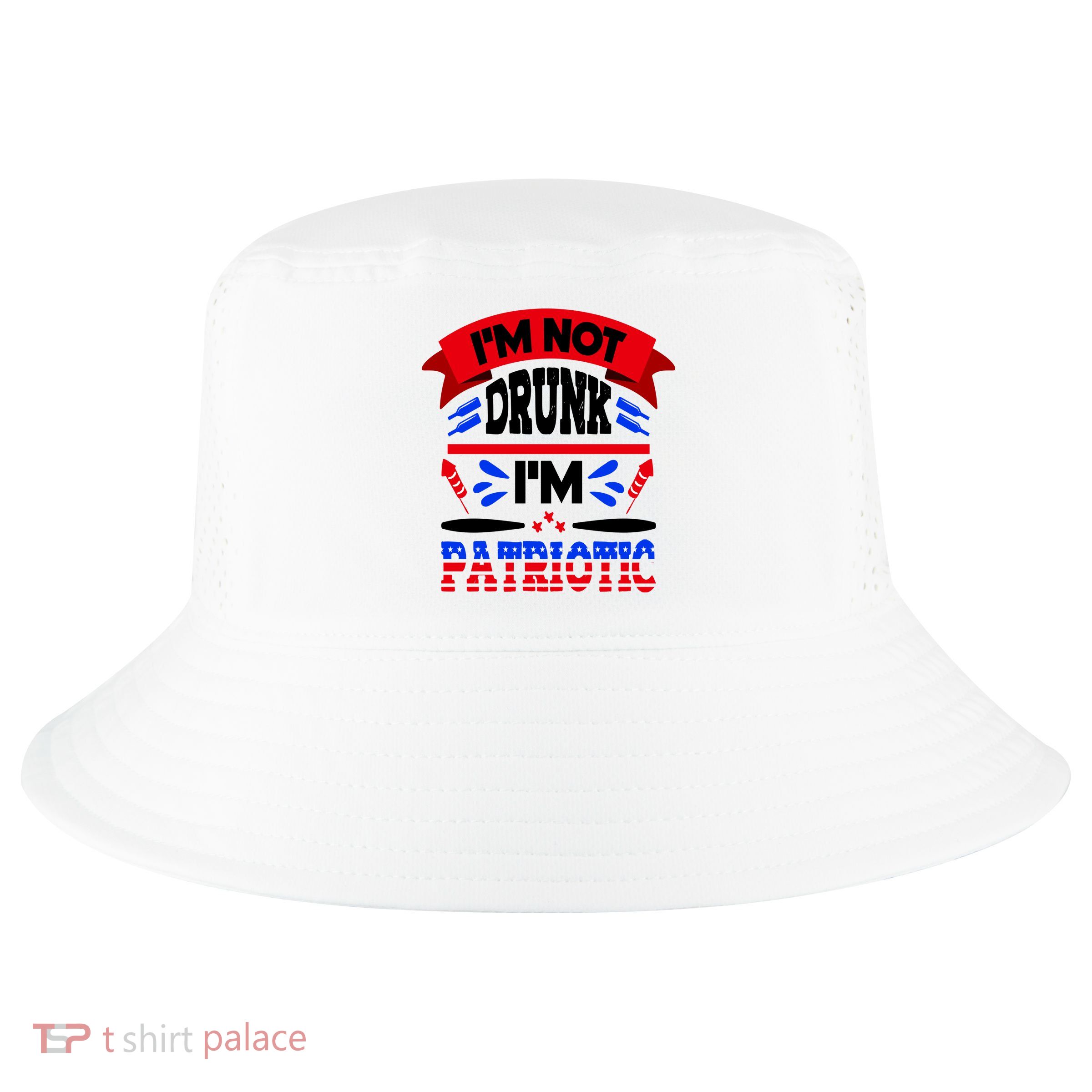 Funny 4th of July Not Drunk Patriotic Cool Comfort Performance Bucket Hat