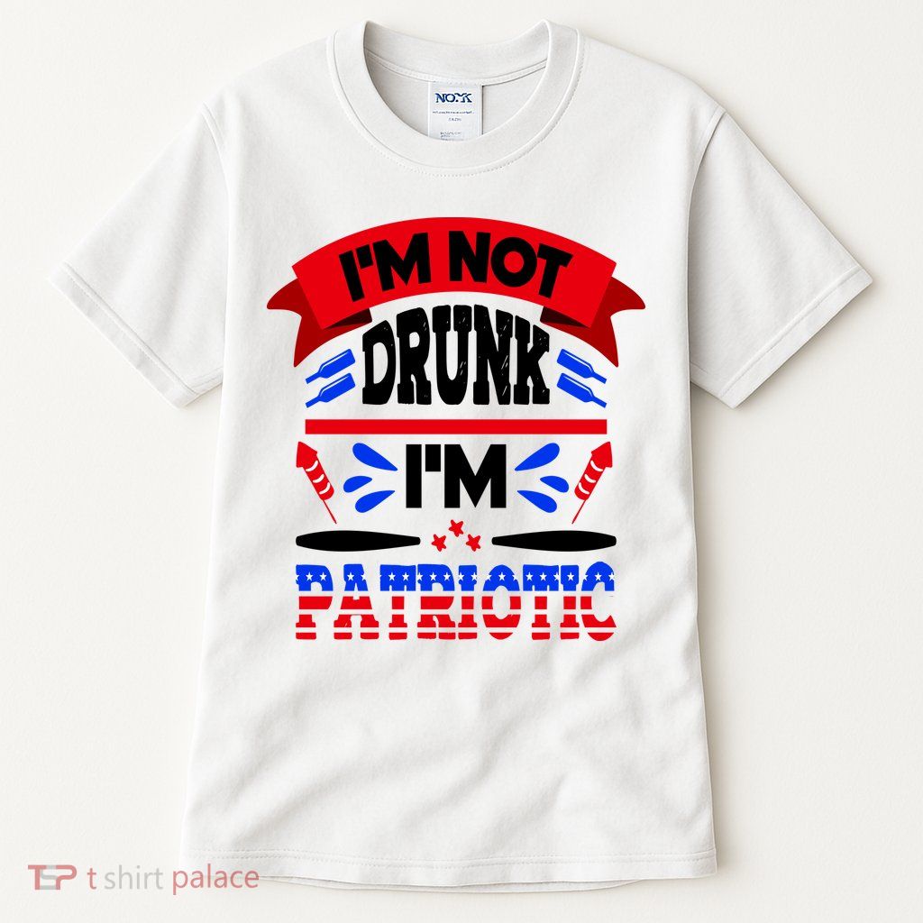 Funny 4th of July Not Drunk Patriotic Tall T-Shirt