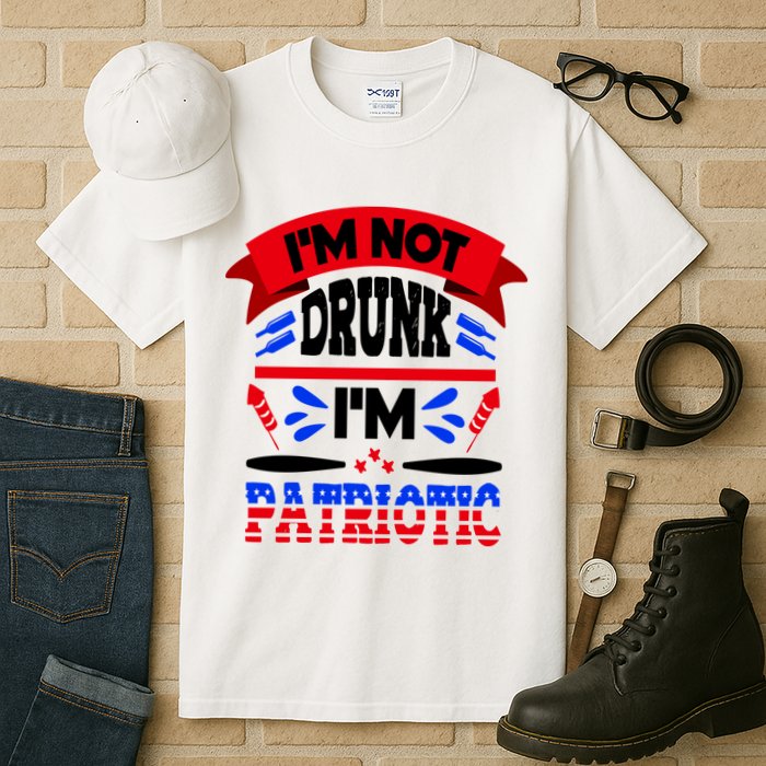 Funny 4th of July Not Drunk Patriotic Tall T-Shirt
