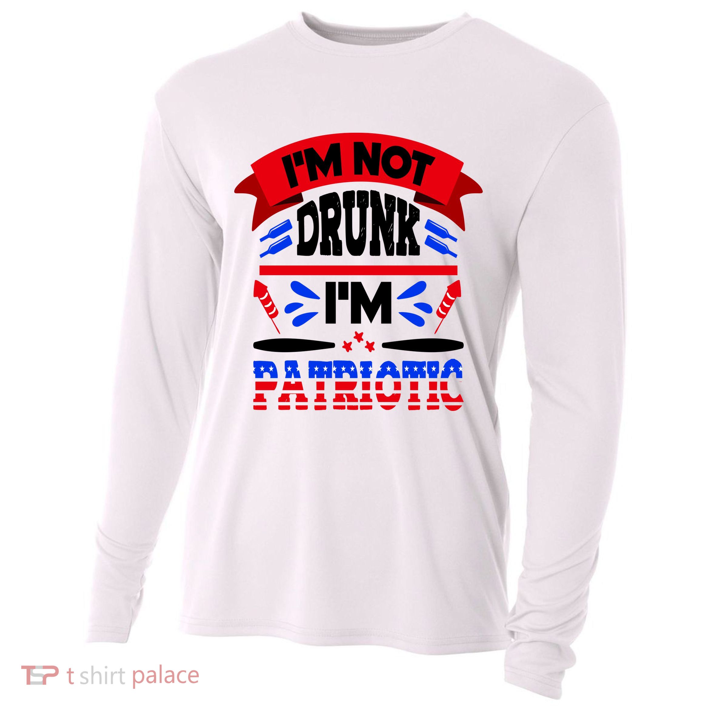Funny 4th of July Not Drunk Patriotic Cooling Performance Long Sleeve Crew