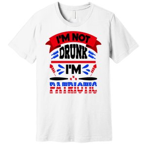 Funny 4th of July Not Drunk Patriotic Premium T-Shirt