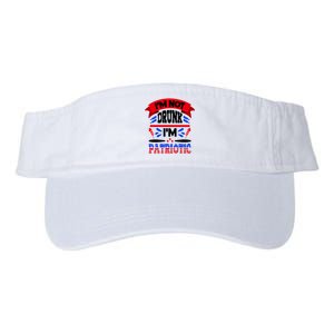 Funny 4th of July Not Drunk Patriotic Valucap Bio-Washed Visor