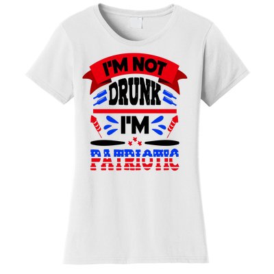 Funny 4th of July Not Drunk Patriotic Women's T-Shirt