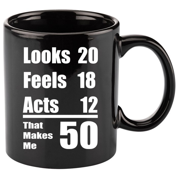 Funny 50th Birthday Fifty Years 11oz C Handle Ceramic Mug