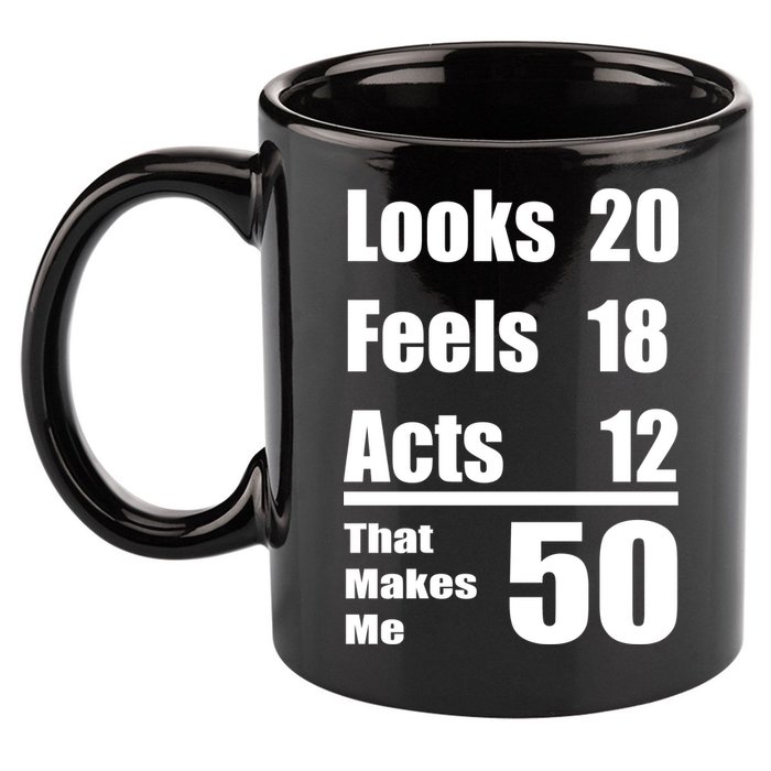 Funny 50th Birthday Fifty Years 11oz C Handle Ceramic Mug