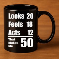 Funny 50th Birthday Fifty Years 11oz C Handle Ceramic Mug