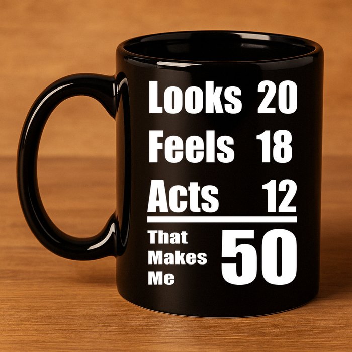 Funny 50th Birthday Fifty Years 11oz C Handle Ceramic Mug