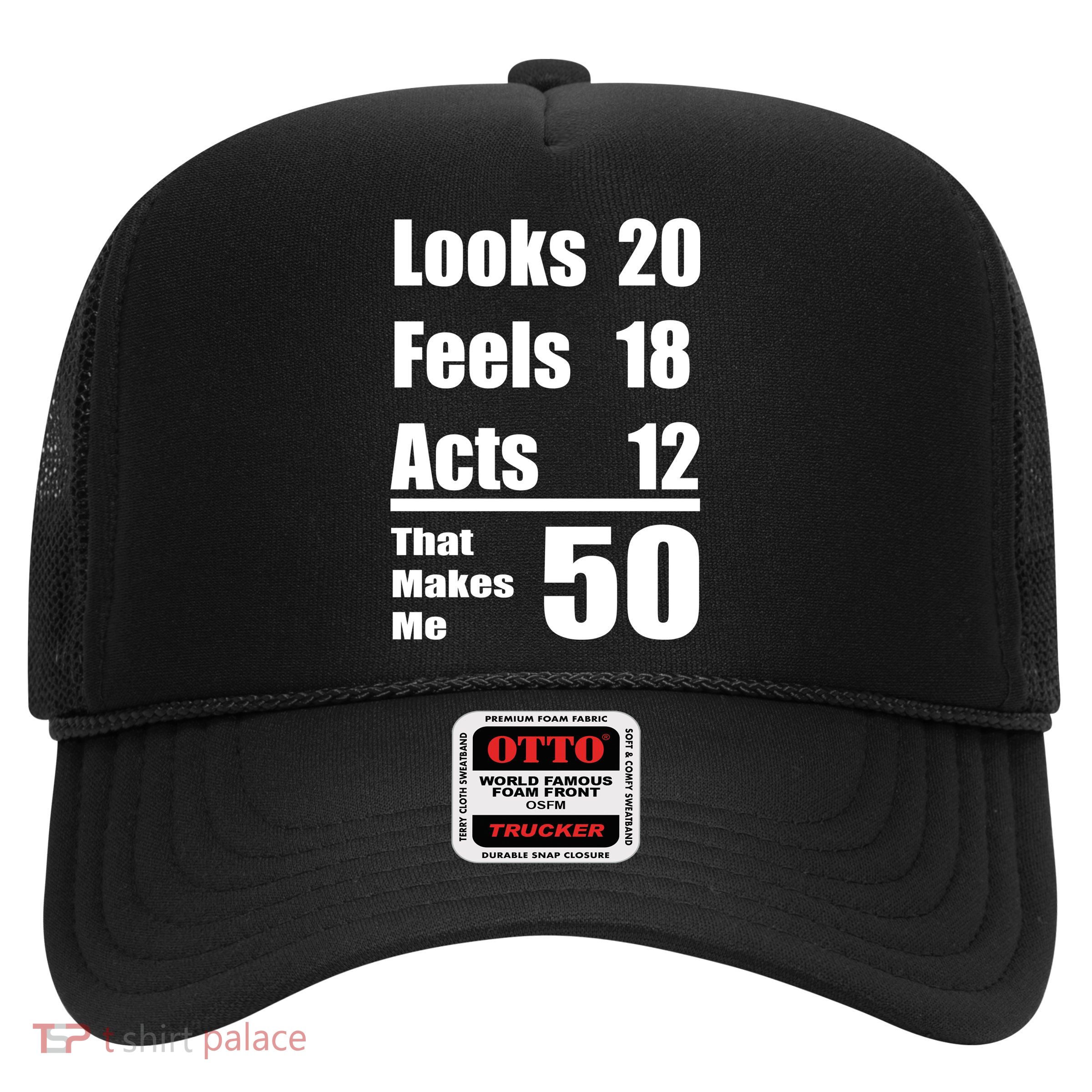 Funny 50th Birthday Fifty Years Trucker Hat