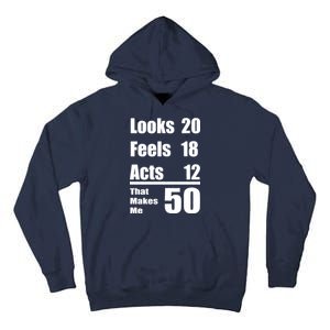 Funny 50th Birthday Fifty Years Tall Hoodie