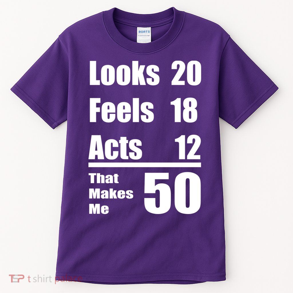 Funny 50th Birthday Fifty Years Tall T-Shirt