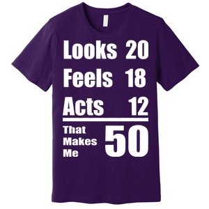 Funny 50th Birthday Fifty Years Premium T-Shirt