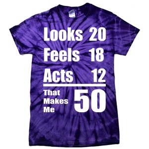 Funny 50th Birthday Fifty Years Tie-Dye T-Shirt