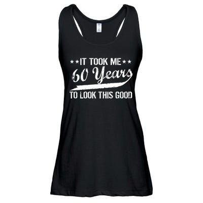 Funny 60th Birthday: It Took Me 60 Years To Look This Good Ladies Essential Flowy Tank