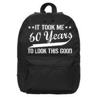 Funny 60th Birthday: It Took Me 60 Years To Look This Good 16 in Basic Backpack