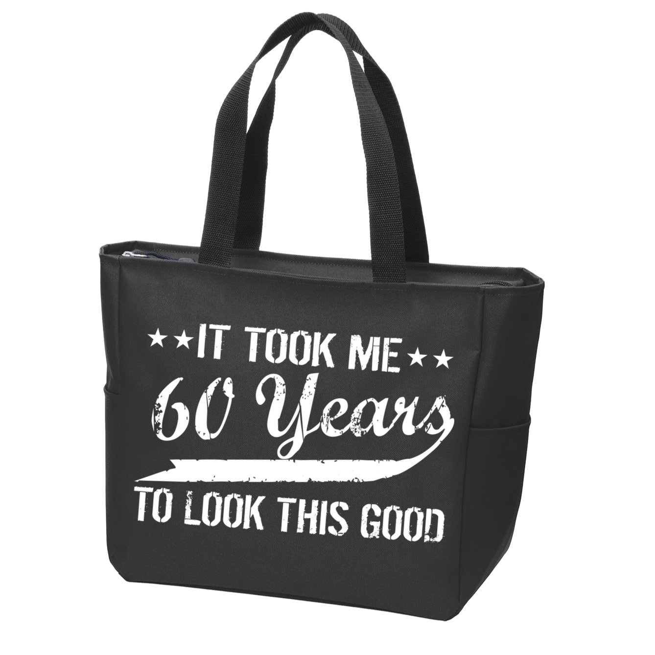 Funny 60th Birthday: It Took Me 60 Years To Look This Good Zip Tote Bag