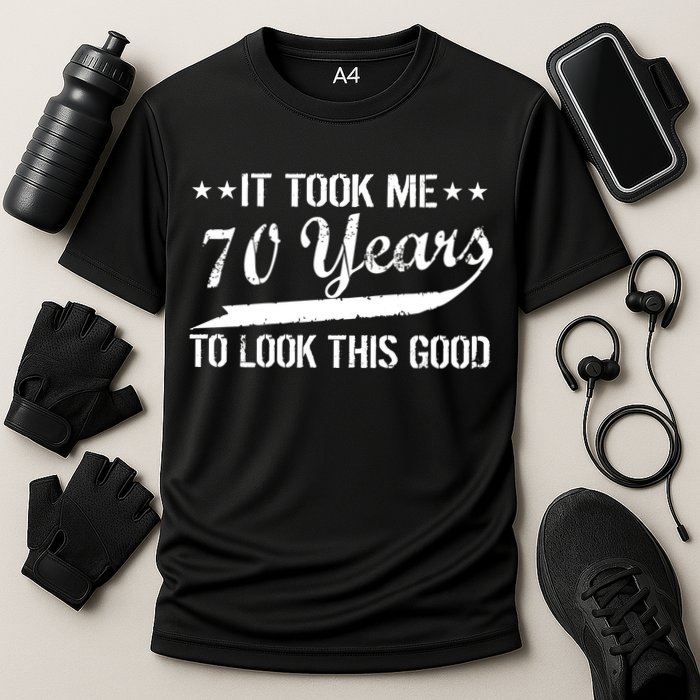 Funny 70th Birthday Look This Good Cooling Performance Crew T-Shirt