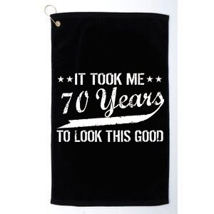 Funny 70th Birthday Look This Good Platinum Collection Golf Towel