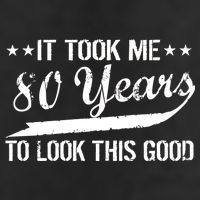 Funny 80th Birthday: It Took Me 80 Years To Look This Good Golf Towel