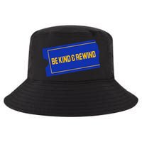 Funny 90s Be Kind Rewind Cool Comfort Performance Bucket Hat
