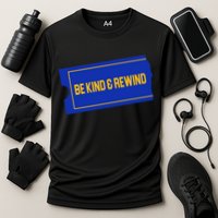 Funny 90s Be Kind Rewind Cooling Performance Crew T-Shirt