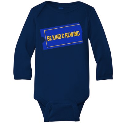 Funny 90s Be Kind Rewind Baby Long Sleeve Bodysuit