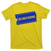 Funny 90s Be Kind Rewind T-Shirt