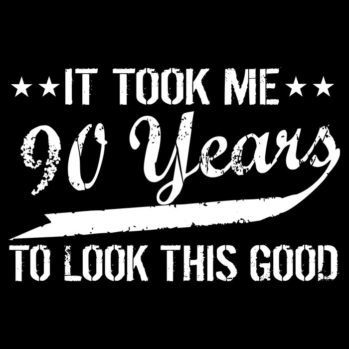 Funny 90th Birthday: It Took Me 90 Years To Look This Good Cooling Performance Crew T-Shirt