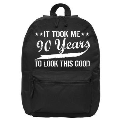Funny 90th Birthday: It Took Me 90 Years To Look This Good 16 in Basic Backpack