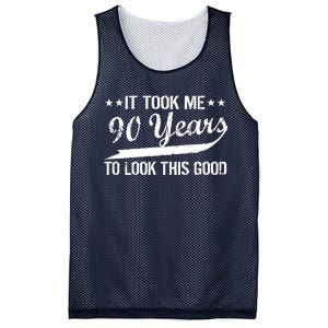 Funny 90th Birthday: It Took Me 90 Years To Look This Good Mesh Reversible Basketball Jersey Tank