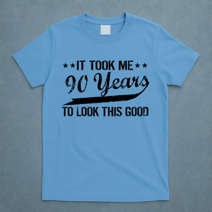 Funny 90th Birthday: It Took Me 90 Years To Look This Good T-Shirt