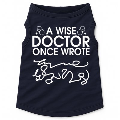 Funny A Wise Doctor Once Wrote Doggie Tank