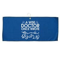 Funny A Wise Doctor Once Wrote Large Microfiber Waffle Golf Towel